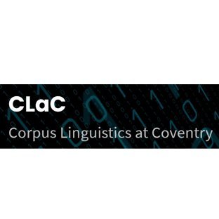 Corpus Linguistics at Coventry (CLaC) is a group of researchers at Coventry University specialising in applications of corpus linguistics to a range of areas.