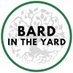 Bard in the Yard (@bardintheyardco) Twitter profile photo