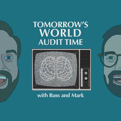 twaudittime's profile picture. A podcast where Russ and Mark audit an old episode of Tomorrow's World from the future and discover much about the past.