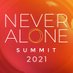 Never Alone Summit - A Free Mental Health Event (@NeverAloneLive) Twitter profile photo