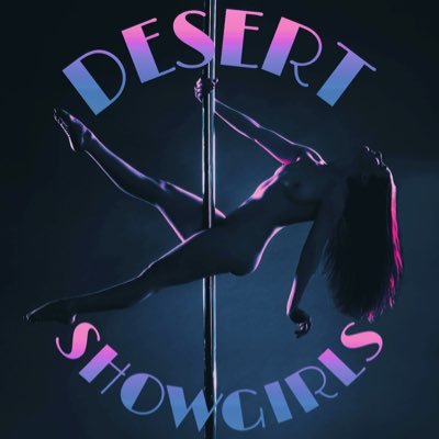 Desert Showgirls Cathedral City, CA Open Everyday from 12pm-2am