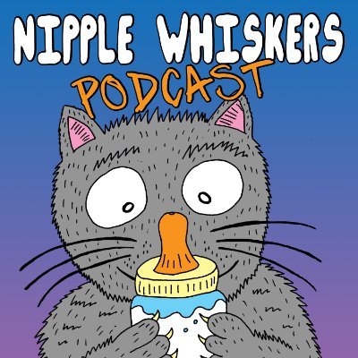 Nipple Whiskers Podcast