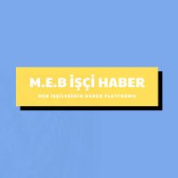 MEB İŞÇİ HABER (@mebiscihaber) 's Twitter Profile Photo MEB İŞÇİ HABER (@mebiscihaber) 's Twitter Profile Photo