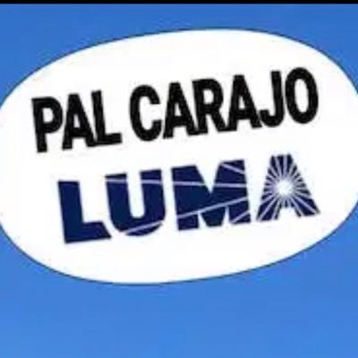 Pa fuera Luma!!!