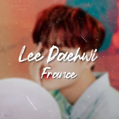 Fanbase FR du membre de @AB6IX et ancien membre de Wanna One, LEE DAEHWI