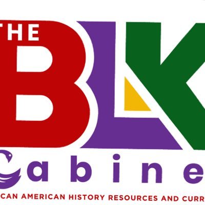 TheBLKCabinet 
• Hub for resource guides for teaching & exploring African-American History 
• Lesson/unit plans, curriculum, & teaching guides