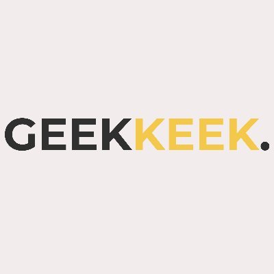 GeekKeek: A blog that guides you to make things better in the digital world with Technology, Tips and Tutorials, Tech News, Reviews, SEO, Social Media Branding.
