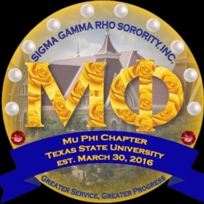 The “Mo’ Hype” Mu Phi Chapter of Sigma Gamma Rho Sorority Inc. | Insta: txstatesgrho 🐩💙💛