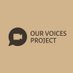 Our Voices Project (@voices_proj) Twitter profile photo Our Voices Project (@voices_proj) Twitter profile photo