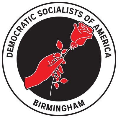 The Birmingham chapter of @demsocialists. Building a mass movement for the power and world the working class needs. 🌹 #OrganizeTheSouth