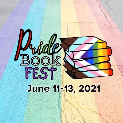 June 11-13! Pride Book Fest is an Independent Book Festival to Celebrate LGBTQ+ Authors, Books and Voices! 🖤🤎❤️🧡💛💚💙💜💖