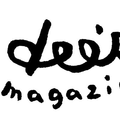 エディトリアルデザイナー／dee’s magazine ／わたしの一生もの／雑誌遍歴など 文フリ東京5／19 【S-41】