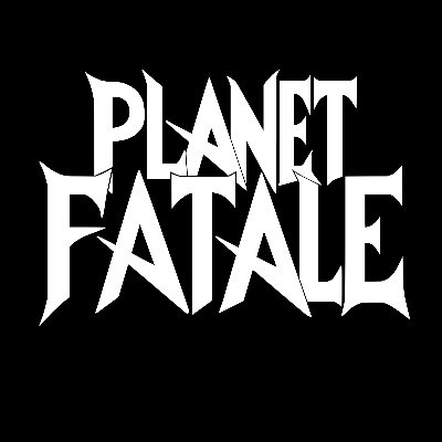 Planet Fatale