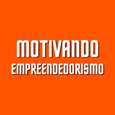 Motivando para Empreender💡