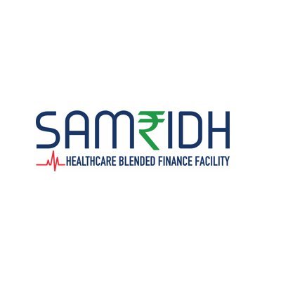 SAMRIDH is a healthcare blended finance facility (supported by USAID and implemented by IPE Global)