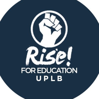 Rise for Education - UPLB is an alliance of student councils, organizations, and individuals that calls for quality education that's free and accessible to all.