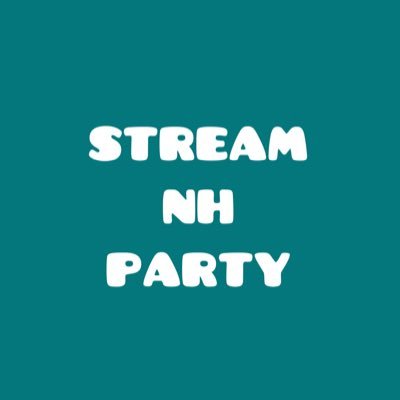 NH STREAMING PARTY