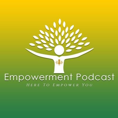 We are here to Inspire,Equip and Empower you. We are Available on YouTube as Empowerment podcast. Apple podcast, Spotify etc..