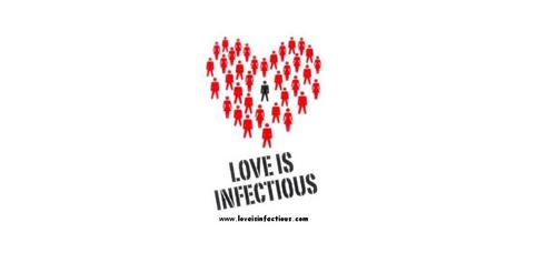 love is infectious