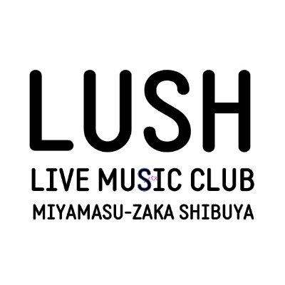 渋谷宮益坂上のライブハウスです。Live House Shibuya LUSH https://t.co/UhlyVwcIev https://t.co/ocoV27lNVq…