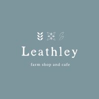 Leathley Farm Shop & Cafe (@leathleycafe) 's Twitter Profile