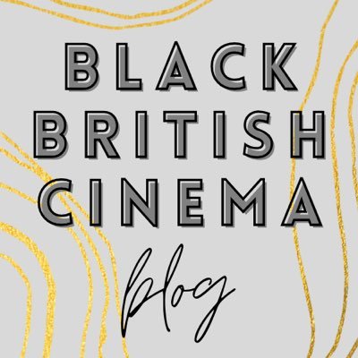 Exploring the visibility of black British cinema within the UK | Founder/Editor: @katieamevans | Contact: blackbritishcinemablog@gmail.com 🧡