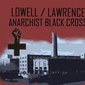 Lowell Lawrence Anarchist Black Cross Profile