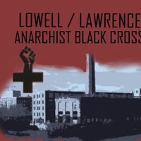 Lowell Lawrence Anarchist Black Cross(@LowellABC) 's Twitter Profile Photo