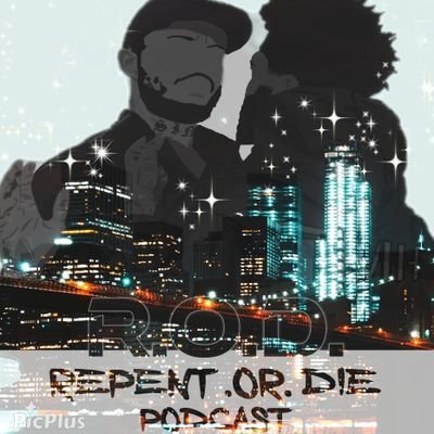 Repentordie_Pod Profile Picture