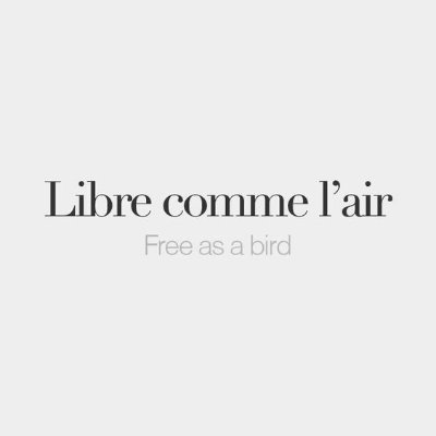 Libre comme l'air