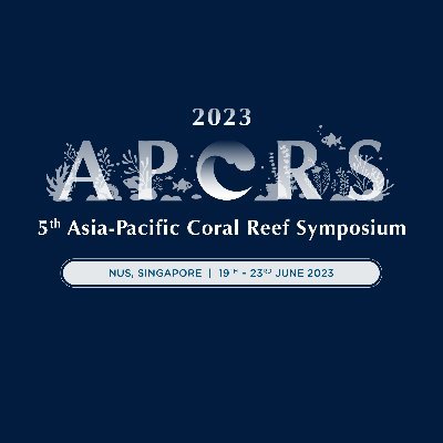 The 5th Asia-Pacific Coral Reef Symposium will be held from 19-23 June 2023 at the University Town, National University of Singapore, Singapore #APCRS2023