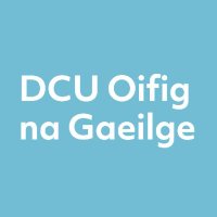 Oifig na Gaeilge DCU(@DCUGaeilge) 's Twitter Profileg