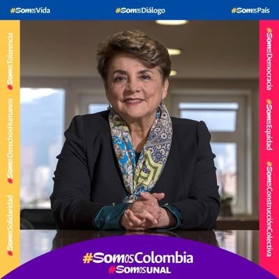 Rectora de la Universidad Nacional de Colombia. Comunidad académica agente de cambio ético con conciencia social.