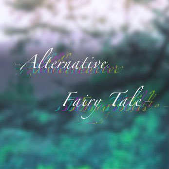 -Alternative Fairy Tale-さんのプロフィール画像
