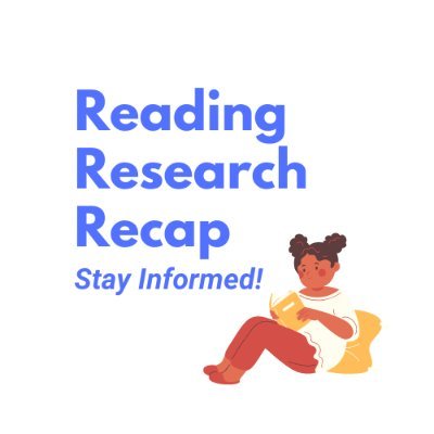 The Reading Research Recap Email Newsletter