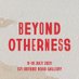 BEYOND otherness (@beyondotherness) Twitter profile photo BEYOND otherness (@beyondotherness) Twitter profile photo