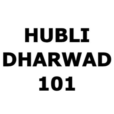 hublidharwad101's profile picture. Hubli Dharwad 101