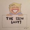 LVSignChick's profile picture. 51,000 signs and counting! Wrestling and other entertainment signs!