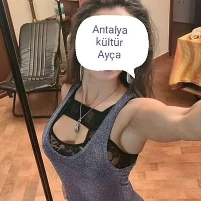 Antalya kültür Ayça kendi yerim var otele geliyorum detaylar whatsapp 05317428426