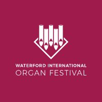 Waterford International Organ Festival (@waterfordorgan) 's Twitter Profile
