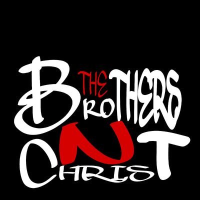THE BROTHER'S N CHRIST ( OFFICIAL PAGE )