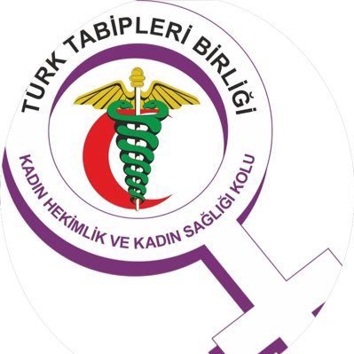 Türk Tabipleri Birliği @ttborgtr Kadın Hekimlik ve Kadın Sağlığı Kolu