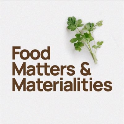 Official account for the Food Matters and Materialities: Critical Understandings of Food Cultures Conference (September 22-25, 2021)