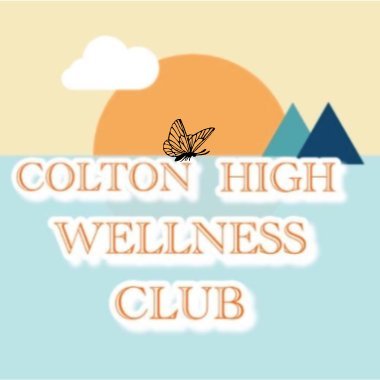 Colton High Wellness Club