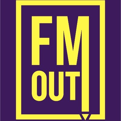 FM-OUT!