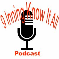 9 Inning Know It All Podcast (@9inningpodcast) 's Twitter Profile Photo 9 Inning Know It All Podcast (@9inningpodcast) 's Twitter Profile Photo