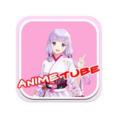 Animetube Animetubeapp Twitter