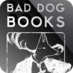 Bad Dog Books (@baddogbooks) Twitter profile photo Bad Dog Books (@baddogbooks) Twitter profile photo