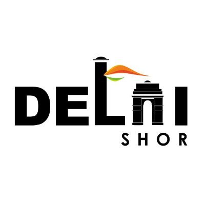 Delhi Shor