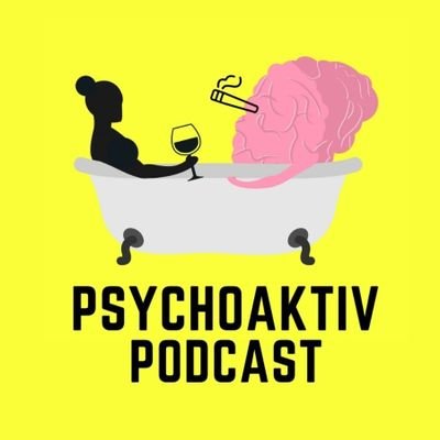 „Psychoaktiv - Der Drogen und Alkohol Podcast“ | für eine evidenzbasierte Suchthilfe | Suchttherapeutin